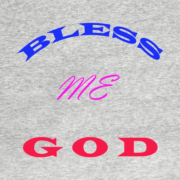 bless me God by paulashish